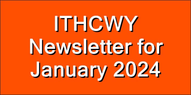 ITHCWY Newsletter for January 2024