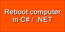 Reboot computer in C# / .NET
