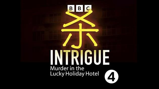 Review:Podcasts:Intrigue Murder in the Lucky Holiday Hotel